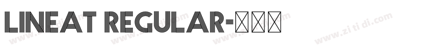Lineat Regular字体转换 Lineat Regular字体转换
